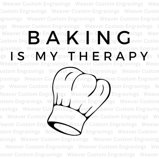 "Baking Is My Therapy" digital design with chef's hat graphic