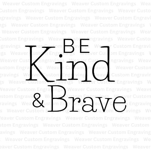 Be Kind and Brave colorful digital design ready for download