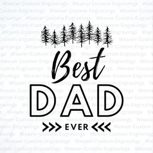 Best Dad Ever digital download design