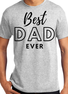 Best Dad Ever t-shirt design