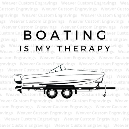 Boating Is My Therapy" digital art for boating enthusiasts