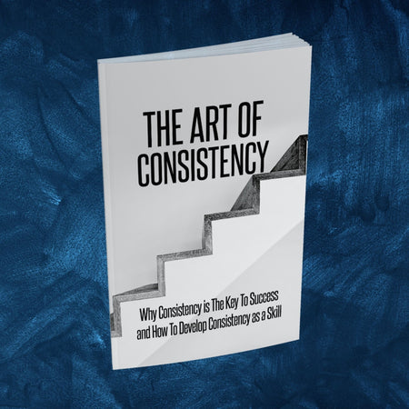 Consistency Unleashed eBook cover for success strategies