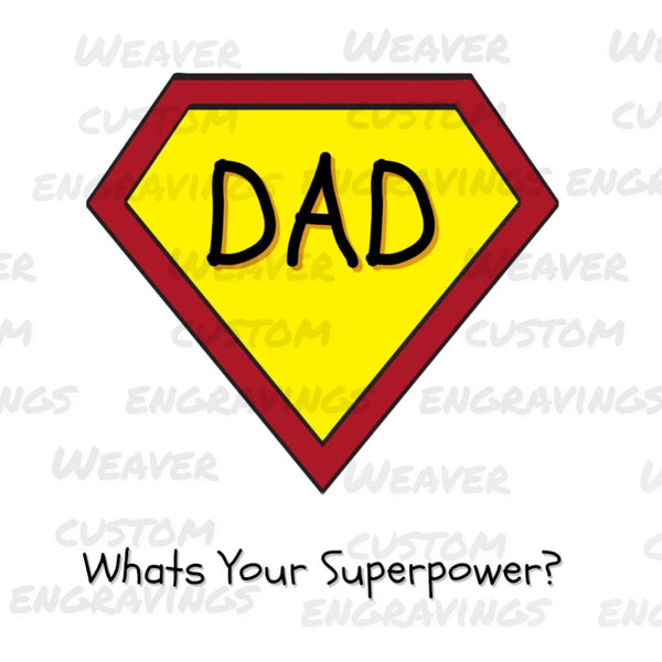 Superhero dad digital design for DIY projects