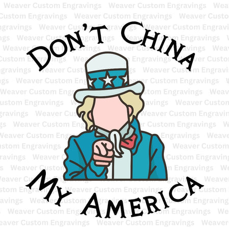 dont china my America