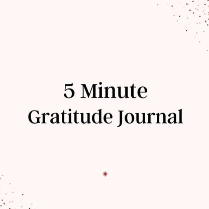 5-Minute Gratitude Journal Printable PDF with daily prompts
