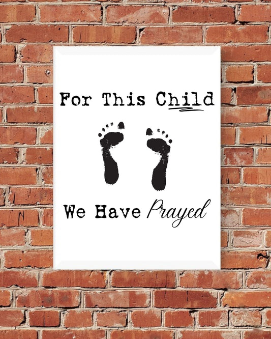 "For This Child I Have Prayed digital design for custom apparel."