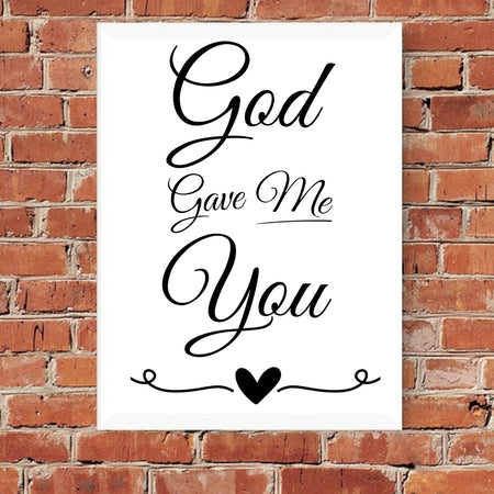 "Versatile 'God Gave Me You' design file for T-shirts and decor."