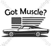 "Got Muscle?" classic muscle car digital design for t-shirt printing