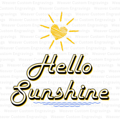 Instant download Hello Sunshine graphic for crafting, laser engraving, and sublimation