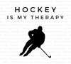 Hockey Is My Therapy digital graphic in SVG, PDF, and PNG for sports fans