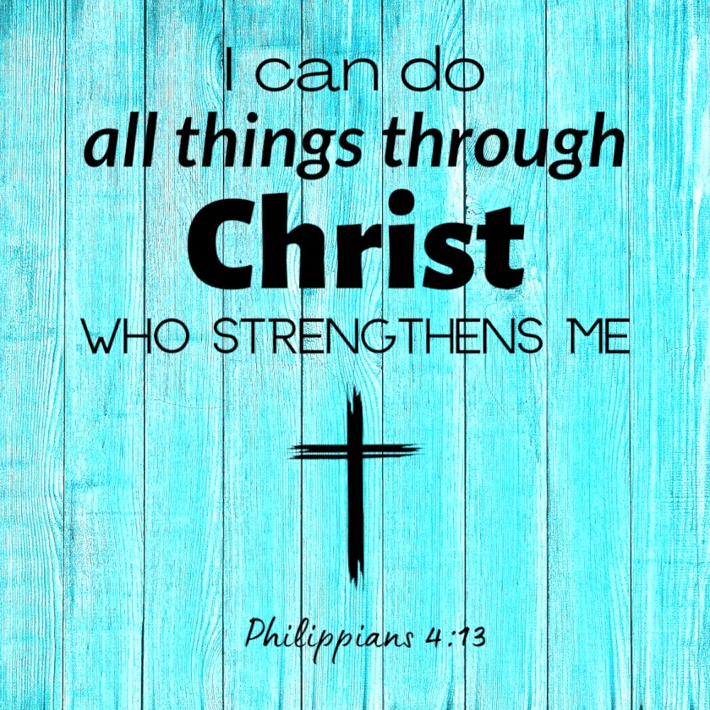 I Can Do All Things Through Christ: SVG PNG PDF