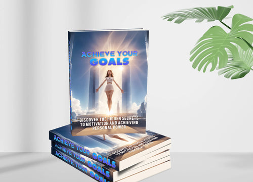 Achieve Your Goals eBook