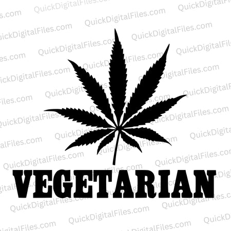 Monochrome "Vegetarian" with pot leaf design SVG for custom apparel.