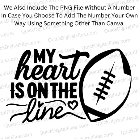 My Heart is On the Line Editable Black Football Design PNG
