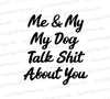 Bold cursive text SVG graphic with humorous dog-themed message