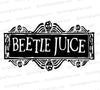 "Beetlejuice inspired black and white Halloween SVG sign."  FREE