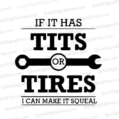 Bold "Tits or Tires" SVG for crafting and DIY projects