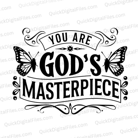 "You Are God's Masterpiece Butterfly Graphic SVG, PNG, JPEG, PDF"