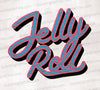 Jelly Roll inspired rock n roll text graphic in vibrant colors
