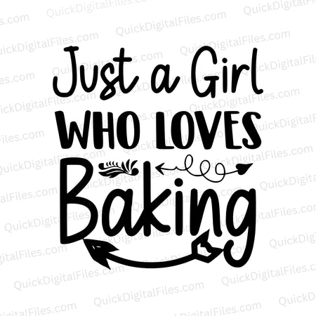 "Just a Girl Who Loves Baking" SVG text graphic for baking enthusiasts