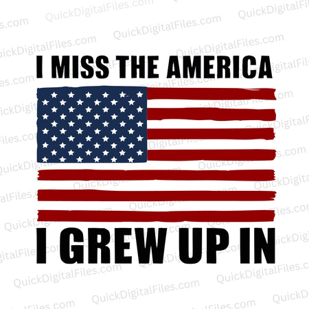 Red, white, and blue American flag SVG with nostalgic text