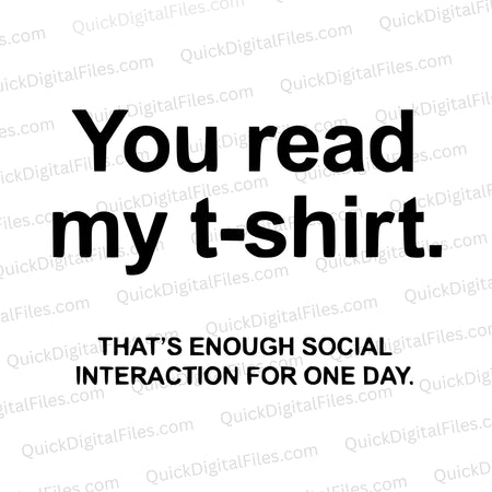 "No interaction funny quote SVG for DIY t-shirts."