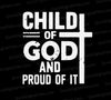 "Child of God and Proud of It Vintage Design"