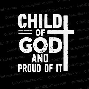 "Child of God and Proud of It Vintage Design"