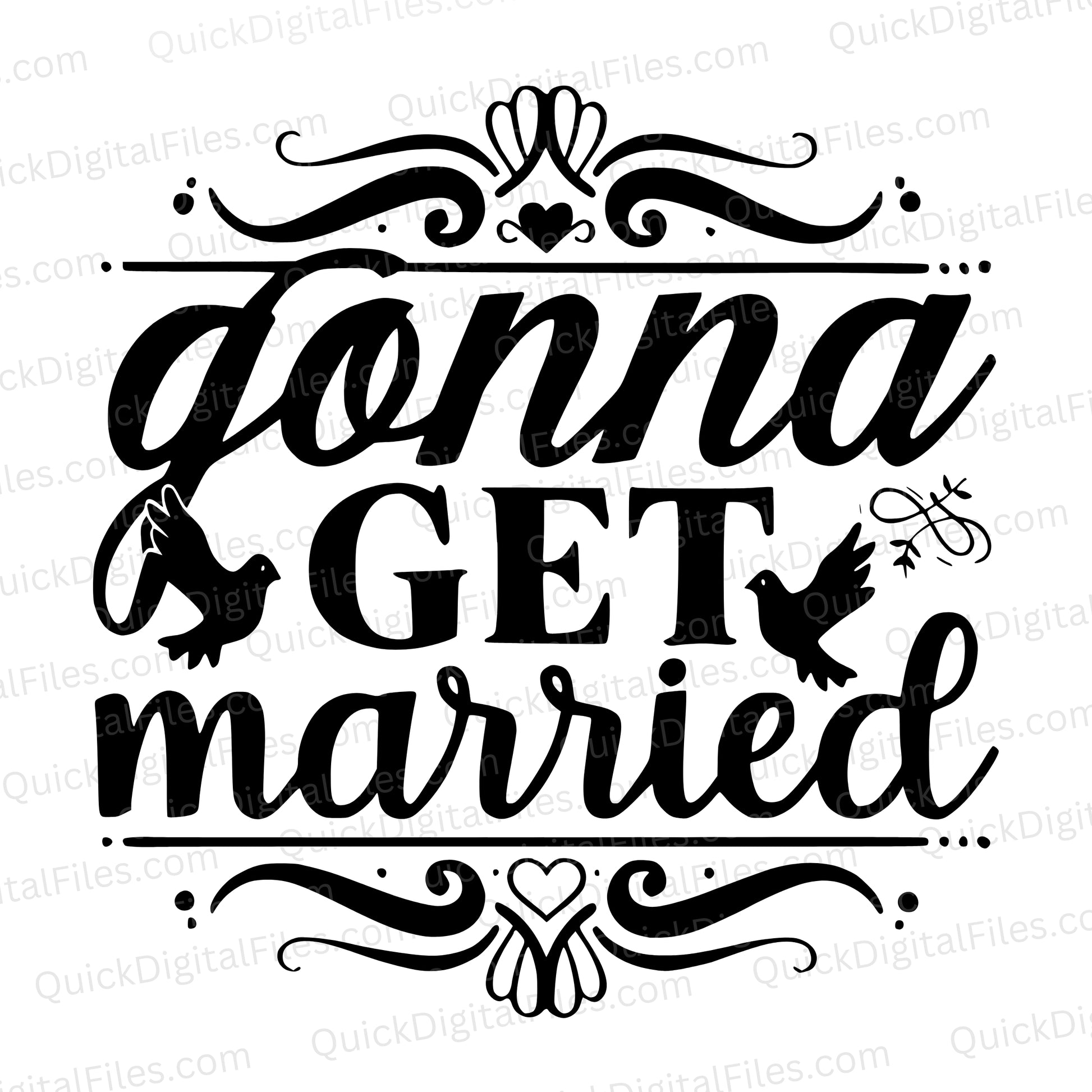 Gonna Get Married SVG | Bride To Be Design for Wedding Crafts