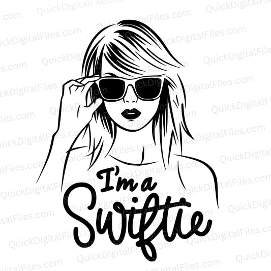 Taylor Swift SVG | 'I'm a Swiftie' Monochrome Fan Art for Cricut & Engraving