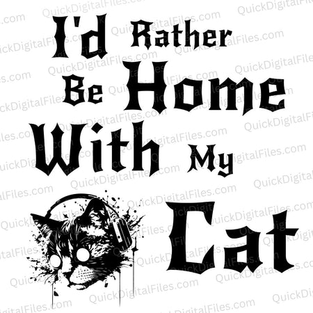 I'd Rather Be Home with My Cat Punk SVG
