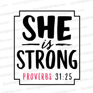 "She is Strong Proverbs 31:25 Inspirational SVG Graphic for Cricut and DIY"