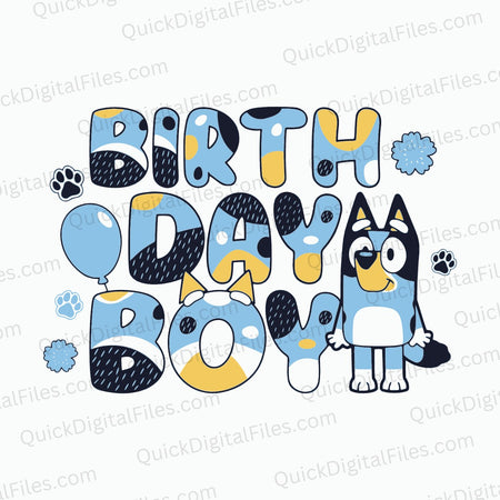 Digital download of Bluey-themed birthday boy celebration graphic