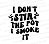 "Witty cannabis-themed graphic with humorous text"