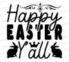 Happy Easter Y'all SVG with adorable bunnies for holiday crafting