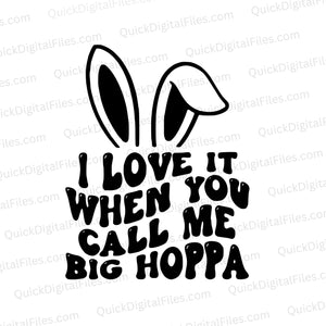 "Big Hoppa" bunny ears SVG for Easter crafts