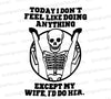 "Funny skeleton between wife's legs SVG"