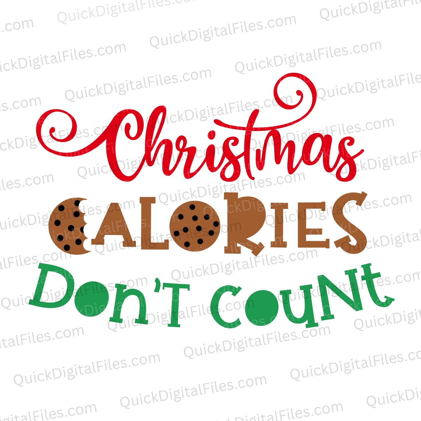 Christmas Calories Don’t Count festive graphic in red, green, and brown SVG
