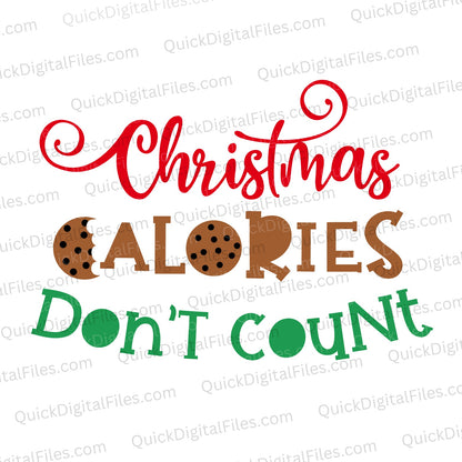 Christmas Calories Don’t Count festive graphic in red, green, and brown SVG
