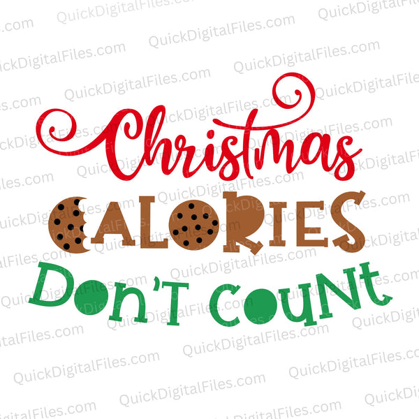 Christmas Calories Don’t Count festive graphic in red, green, and brown SVG
