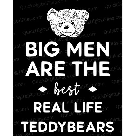 SVG design with teddy bear graphic "Big Men Are The Best Real Life Teddybears"