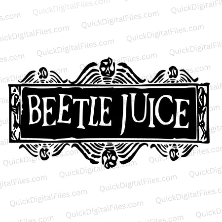 "Spooky Beetlejuice Halloween sign SVG in black and white."