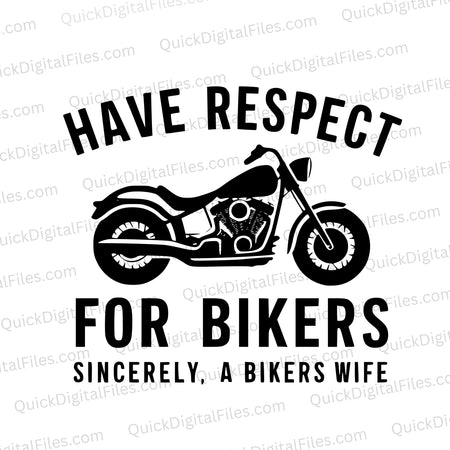 "Biker Respect Silhouette Graphic with Feminine Font SVG, PNG, JPEG"