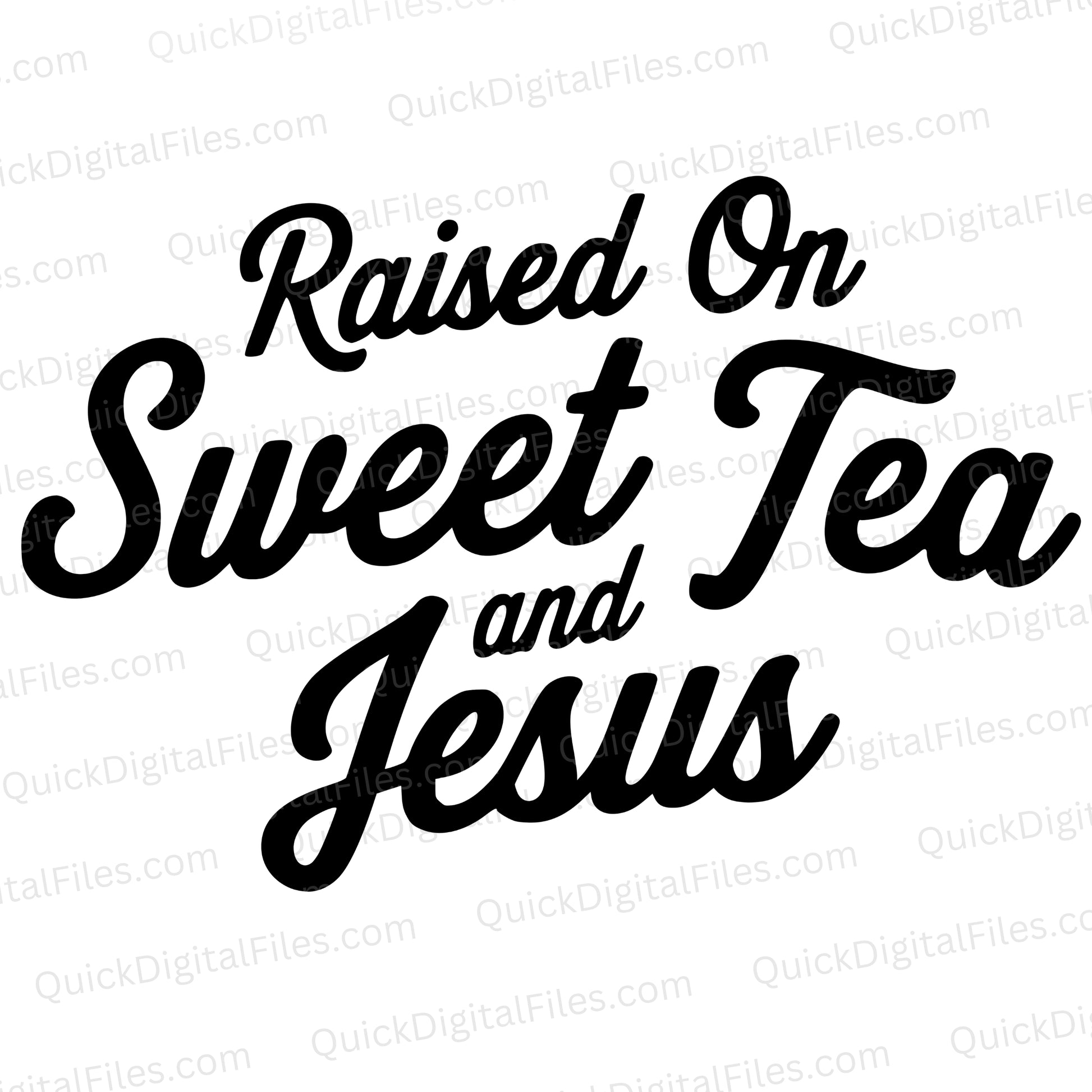 Sweet Tea and Jesus SVG in elegant cursive font