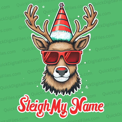 Sleigh My Name: PNG JPEG PDF