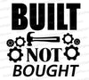 Built Not Bought Craftsmanship SVG Design
