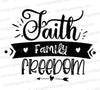 Faith Family Freedom Silhouette SVG
