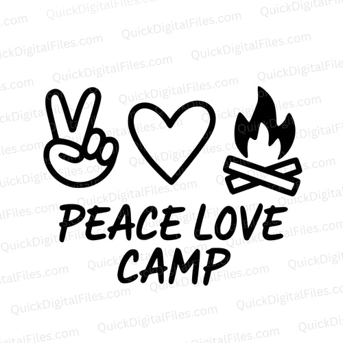 Peace Love Camp: SVG PNG JPEG PDF