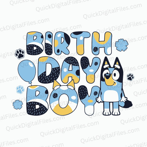 Birthday Boy Bluey: SVG