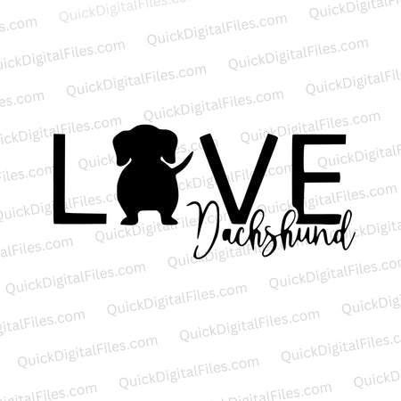 Love Dachshund black and white SVG graphic with dog silhouette for crafts